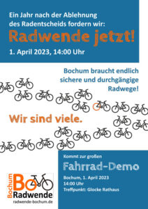 Plakat für die Fahrraddemo am 1.4.2023 Uhr 14 Uhr  an der Rathaus Glocke.

Bochum braucht endlich sichere und durchgängige Radwege!